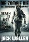 [I Zombie 03] • Die Zombie Die (I Zombie Book 3)